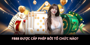 FB88 được cấp phép bởi tổ chức nào