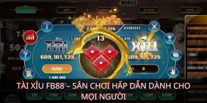 Tài xỉu FB88 – Sân chơi hấp dẫn dành cho mọi người